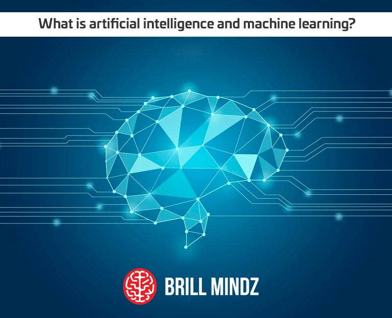 What is artificial intelligence and machine learning
