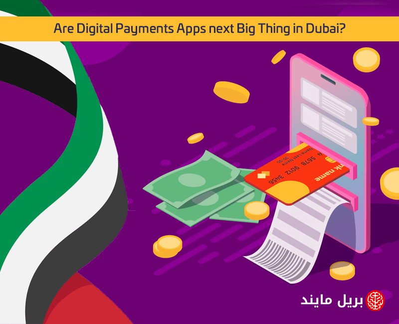 Are digital payments app next big thing in Dubai