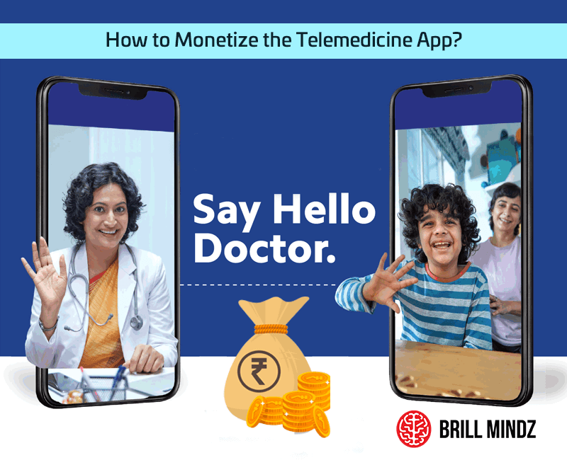How to monetize the telemedicine app