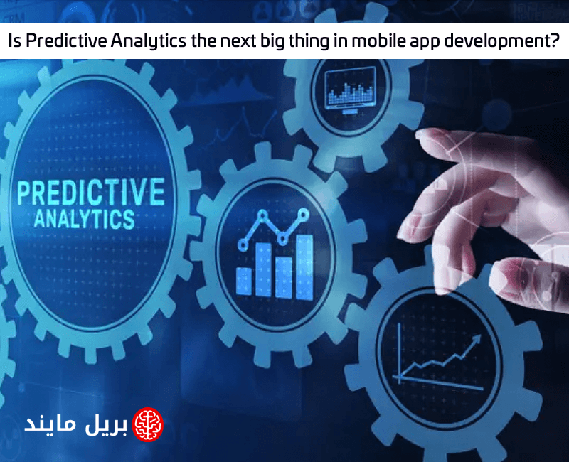 Is Predictive Analytics the next big thing in mobile app development