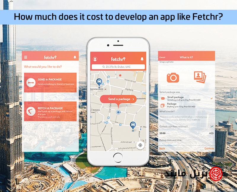 How much does it cost to develop an app like Fetchr