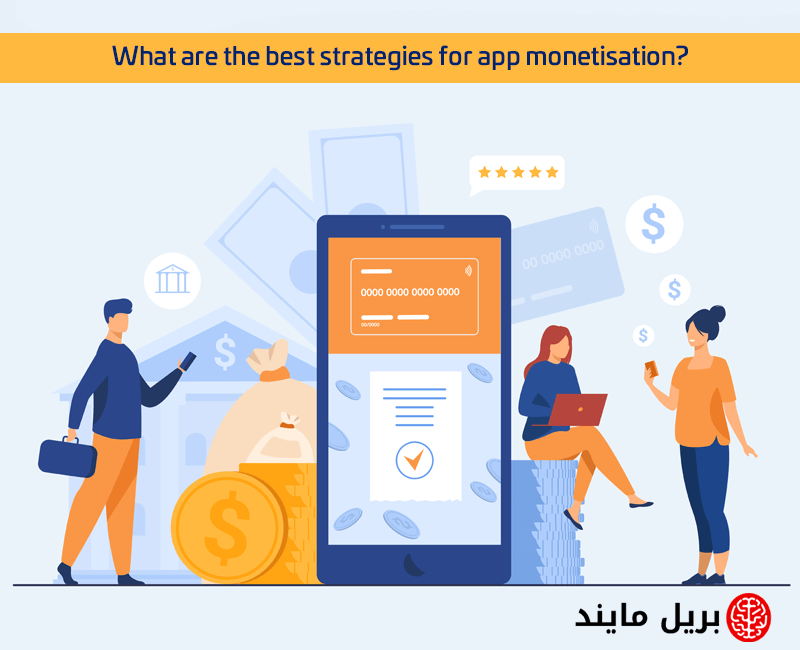 What are the best strategies for app monetisation