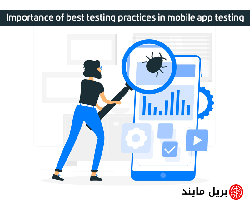 Importance of best testing practices in mobile app testing