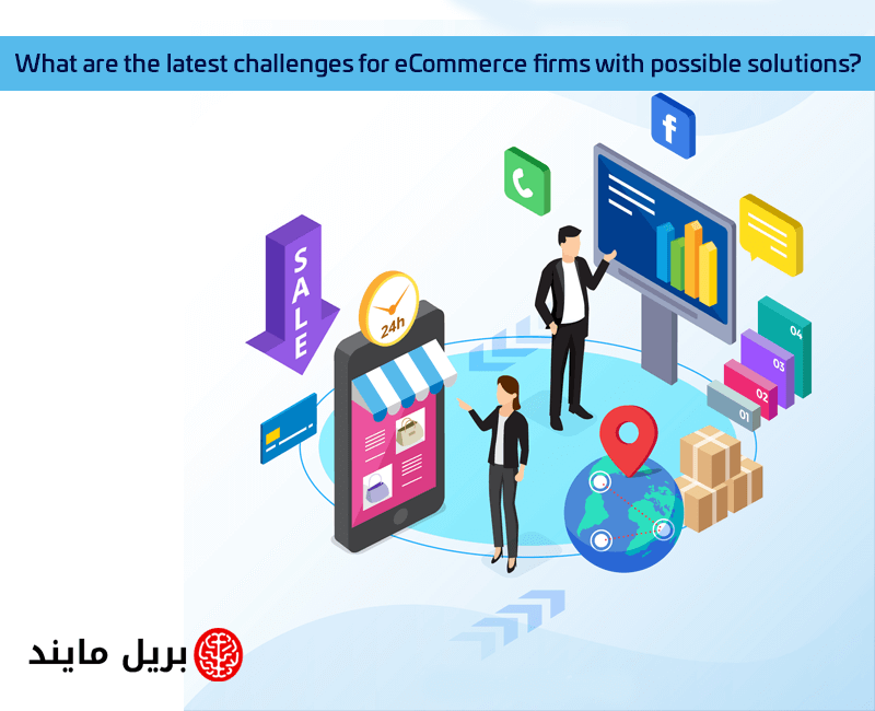 What are the latest challenges for eCommerce firms with possible solutions