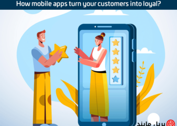 How mobile apps turn your customers into loyal