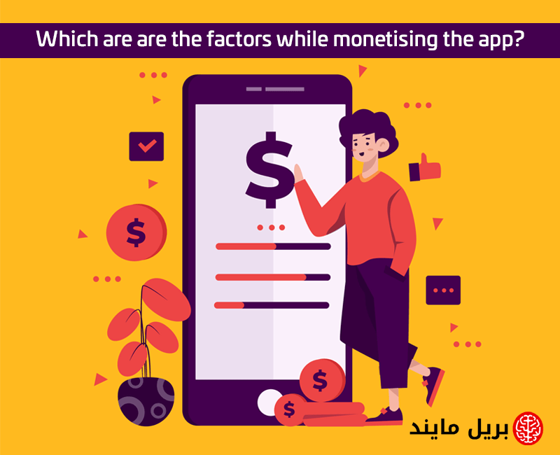 key factors to consider while monetizing the mobile app